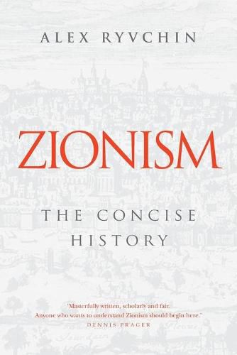 Zionism: The Concise History