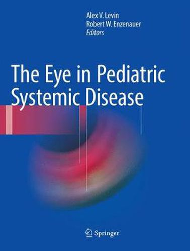 Cover image for The Eye in Pediatric Systemic Disease
