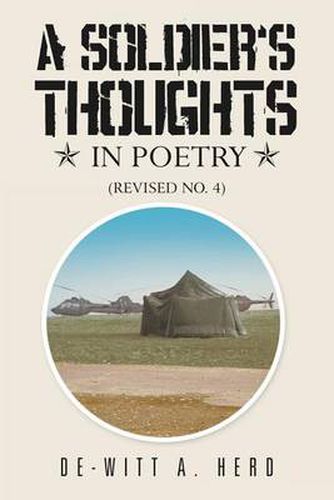 Cover image for A Soldier' S Thoughts in Poetry: (Revised No. 4)