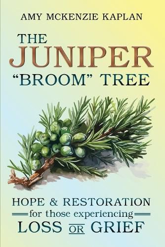 Cover image for The Juniper "Broom" Tree