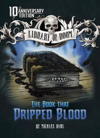 Cover image for The Book That Dripped Blood: 10th Anniversary Edition