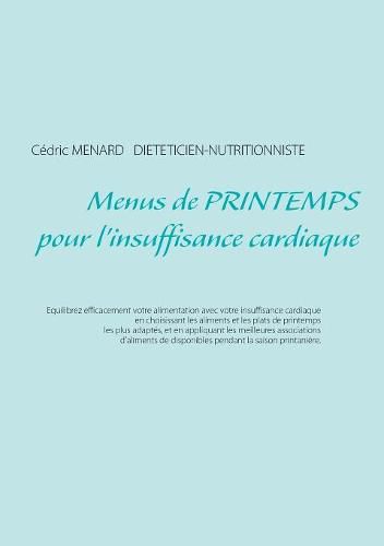 Menus de printemps pour l'insuffisance cardiaque