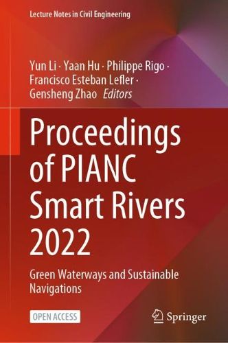 Cover image for Proceedings of PIANC Smart Rivers 2022: Green Waterways and Sustainable Navigations