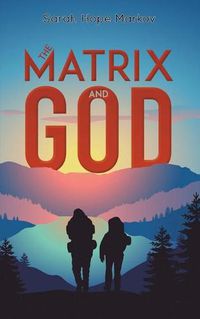 Cover image for The Matrix and God