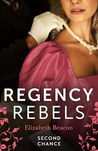 Cover image for Regency Rebels: Second Chance