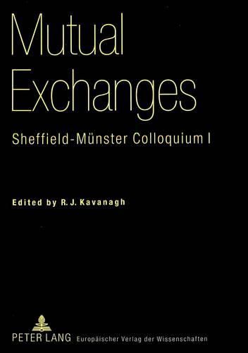 Cover image for Mutual Exchanges: Sheffield-Muenster Colloquium I