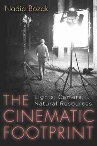 Cover image for The Cinematic Footprint: Lights, Camera, Natural Resources