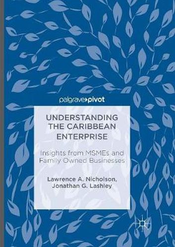 Cover image for Understanding the Caribbean Enterprise: Insights from MSMEs and Family Owned Businesses