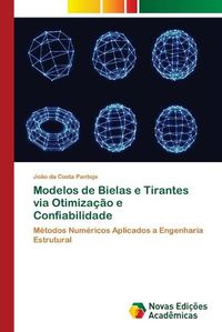 Cover image for Modelos de Bielas e Tirantes via Otimizacao e Confiabilidade