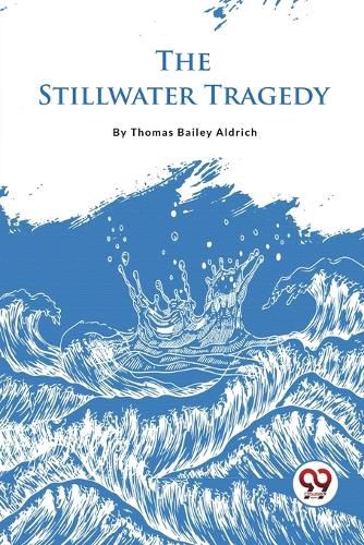 Cover image for The Stillwater Tragedy