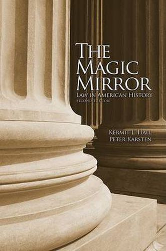 Cover image for The Magic Mirror: Law in American History
