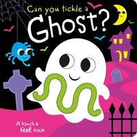 Cover image for Can you tickle a ghost?