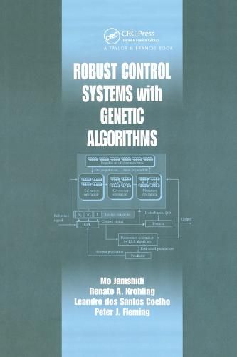 Cover image for Robust Control Systems with Genetic Algorithms