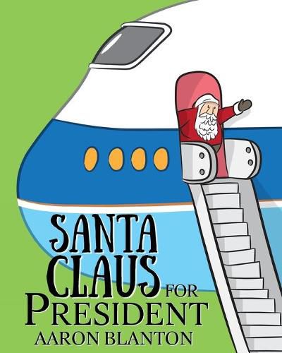 Cover image for Santa Claus for President