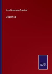 Cover image for Quakerism