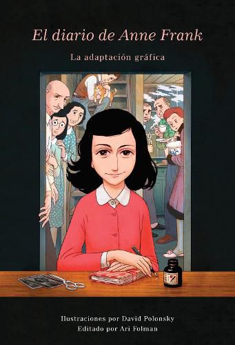 El Diario de Anne Frank (novela grafica) / Anne Frank's Dairy: The Graphic  Adaptation