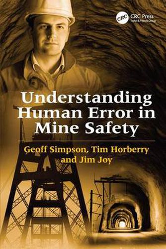 Cover image for Understanding Human Error in Mine Safety