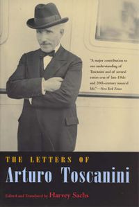 Cover image for The Letters of Arturo Toscanini