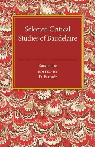 Cover image for Selected Critical Studies of Baudelaire