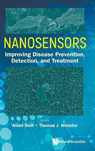 Cover image for Nanosensors: Improving Disease Prevention, Detection, And Treatment
