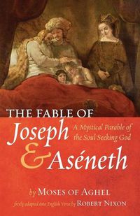 Cover image for The Fable of Joseph and Aseneth