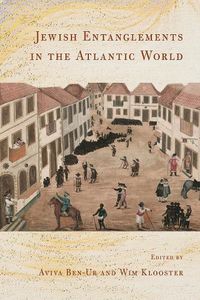 Cover image for Jewish Entanglements in the Atlantic World
