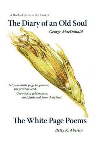 Cover image for The Diary of an Old Soul & the White Page Poems