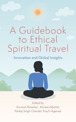 Cover image for A Guidebook to Ethical Spiritual Travel
