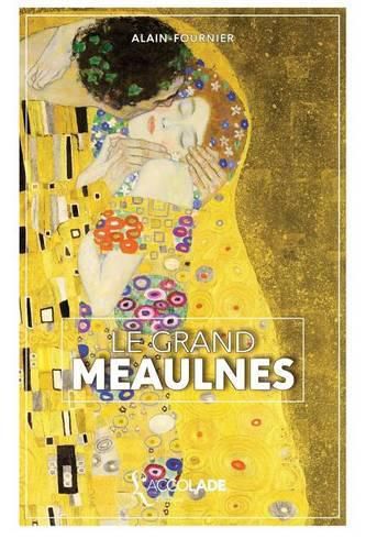 Cover image for Le Grand Meaulnes: edition ORiHONi