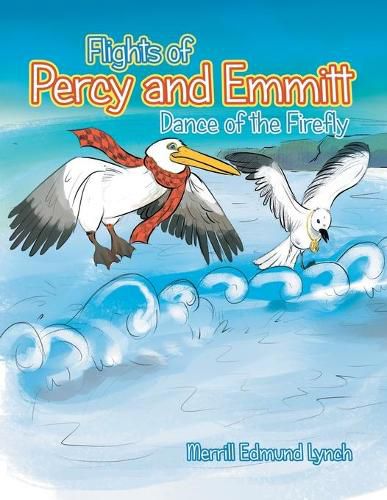 Cover image for Flights of Percy and Emmitt: Dance of the Firefly