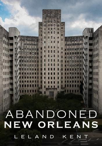 Cover image for Abandoned New Orleans