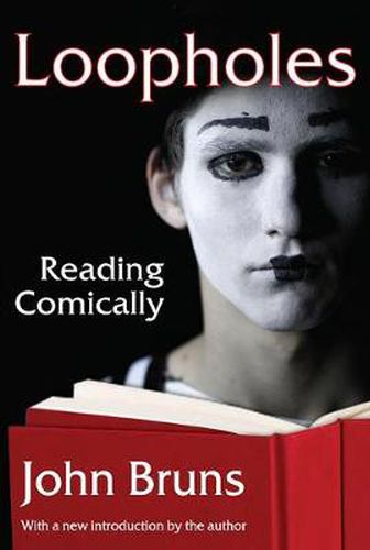 Cover image for Loopholes: Reading Comically
