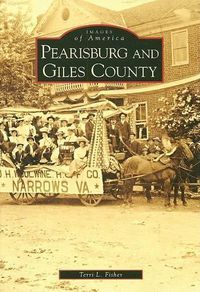 Cover image for Pearisburg and Giles County