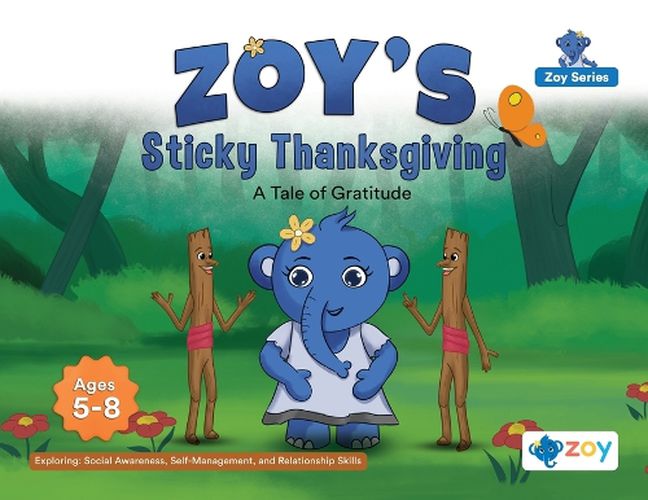 Cover image for Zoy's Sticky Thanksgiving