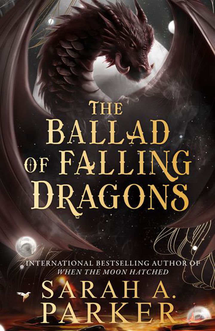 Booked out: The Ballad of Falling Dragons by Sarah A. Parker
