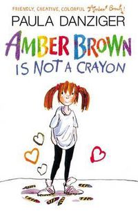 Cover image for Amber Brown Is Not a Crayon