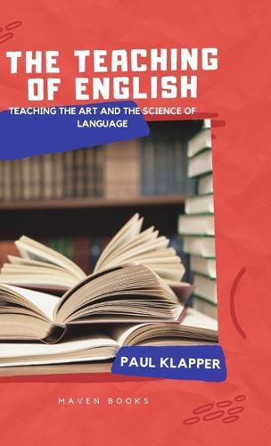 The Teaching of English