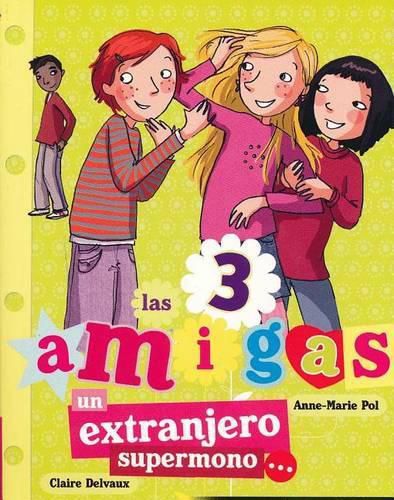 Cover image for Un Extranjero Supermono