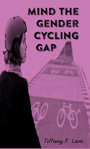 Cover image for Mind The Gender Cycling Gap