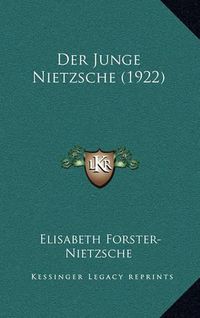 Cover image for Der Junge Nietzsche (1922)