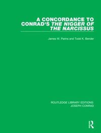 Cover image for A Concordance to Conrad's The Nigger of the Narcissus