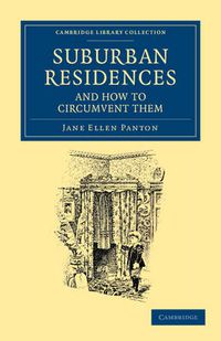 Cover image for Suburban Residences and How to Circumvent Them