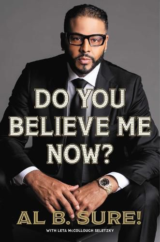 Cover image for Do You Believe Me Now?