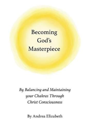 Cover image for Becoming God's Masterpiece