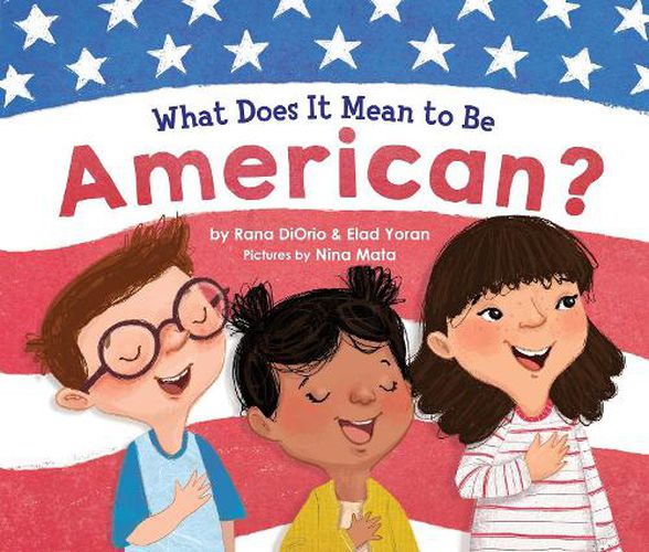 Cover image for What Does It Mean to Be American?