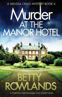 Cover image for Murder at the Manor Hotel