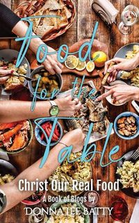 Cover image for Food for the Table