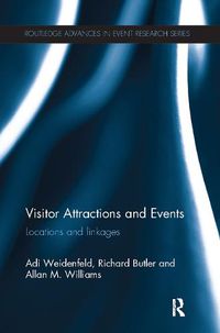 Cover image for Visitor Attractions and Events: Locations and linkages