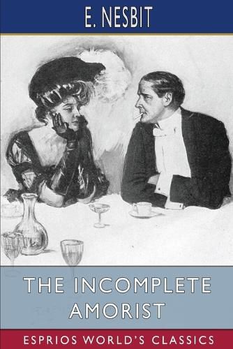 Cover image for The Incomplete Amorist (Esprios Classics)