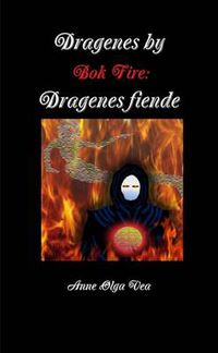 Cover image for Dragenes by: Bok Fire: Dragenes Fiende